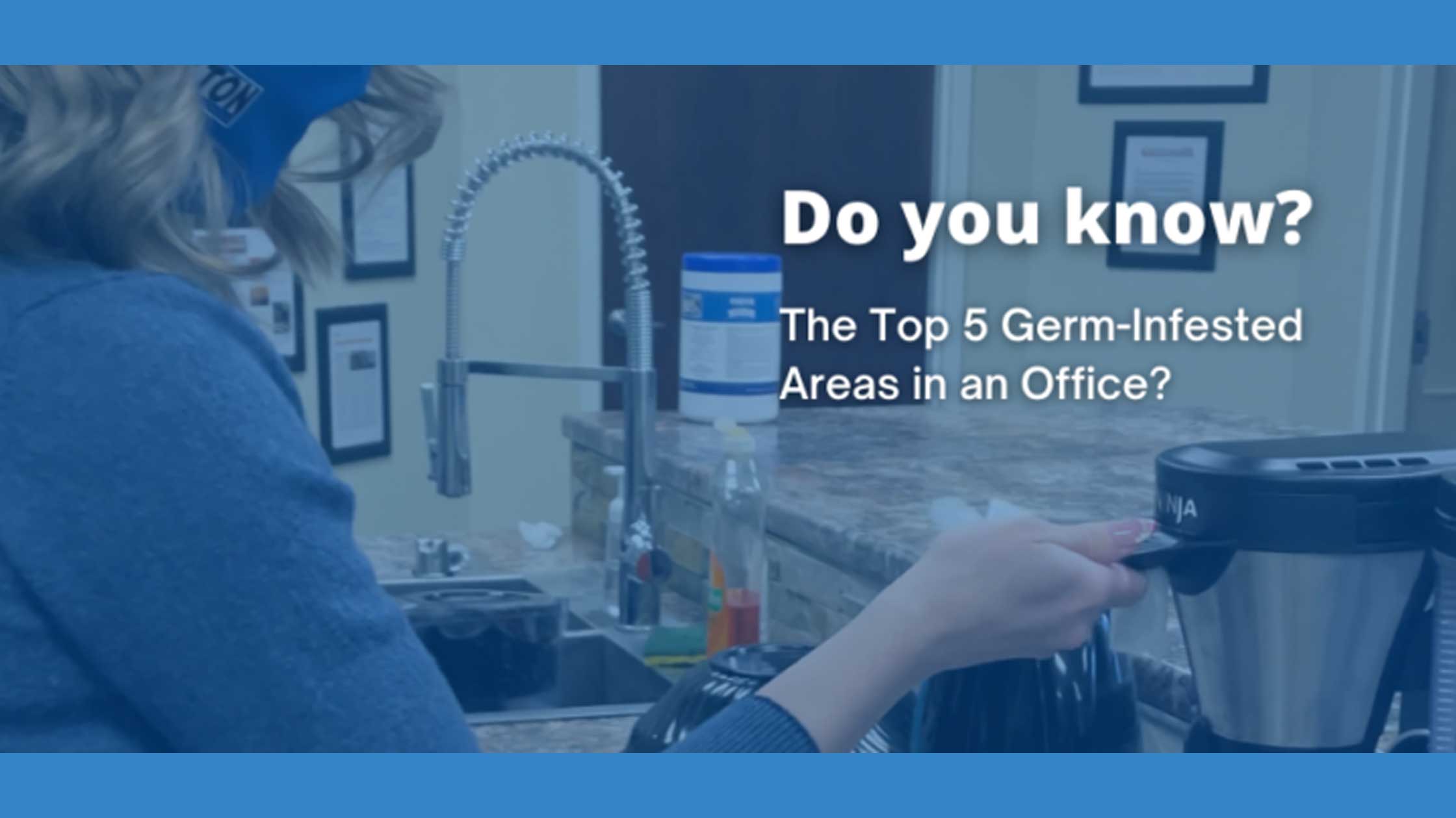 Germ-Infested Places in Offices That Might Surprise You