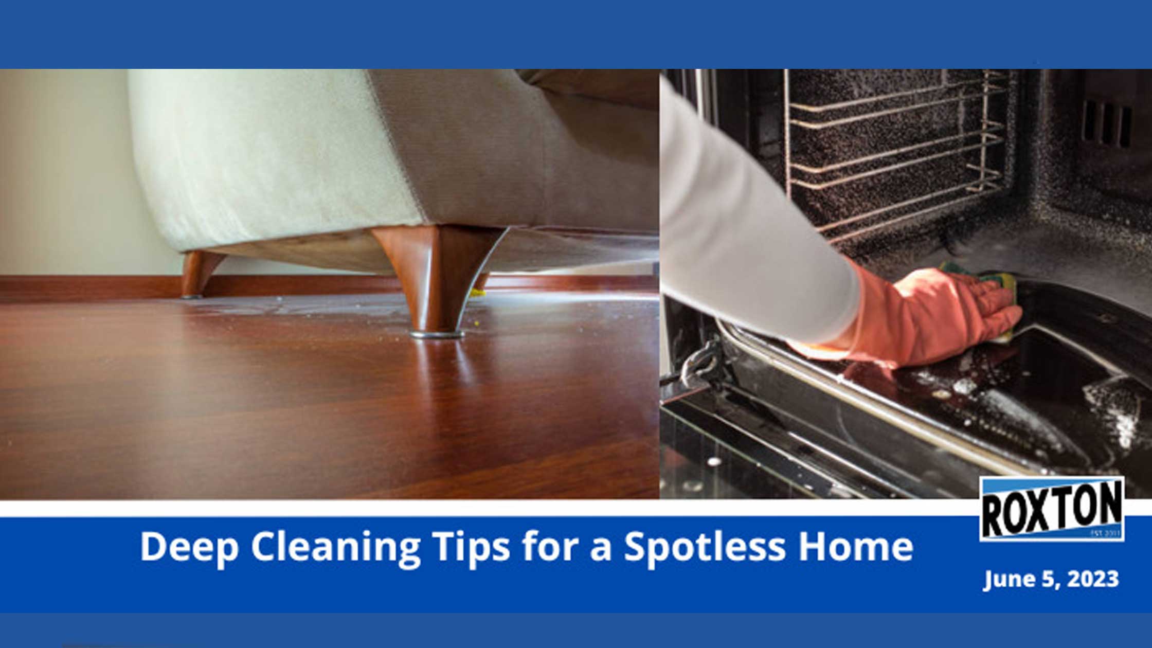 Deep Cleaning Tips for a Spotless Home