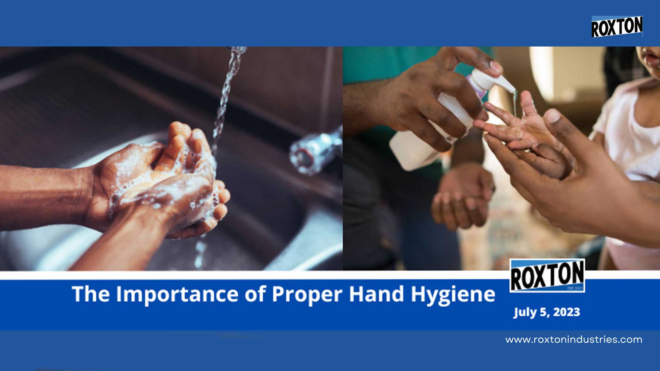 The Importance of Proper Hand Hygiene