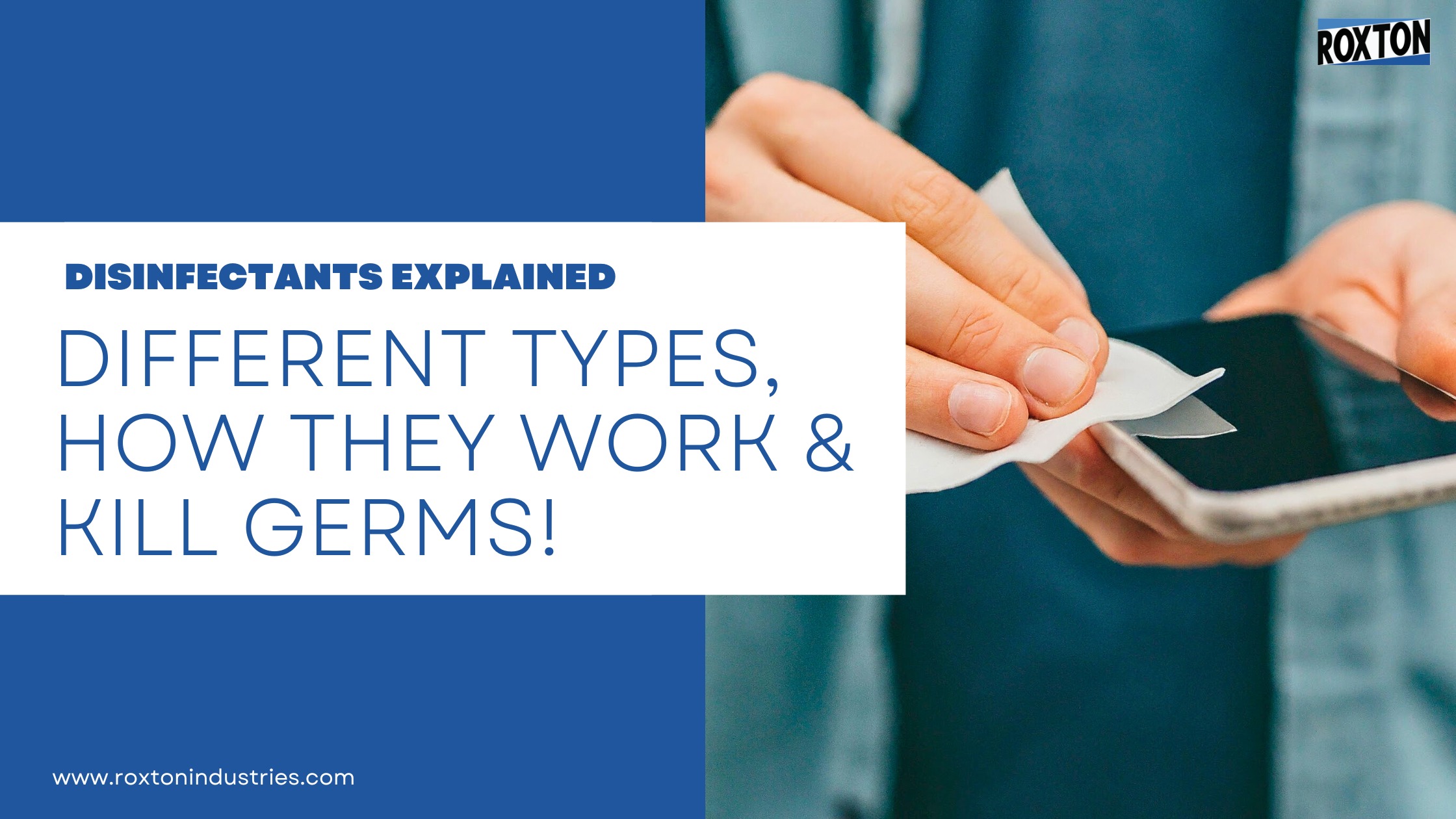 Disinfectants Explained: Types, How They Work, & How They Kill Germs!