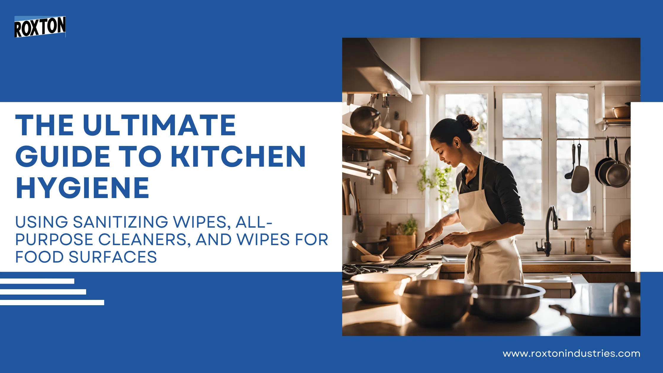 The Ultimate Guide to Kitchen Hygiene: Using Sanitizing Wipes, All-Purpose Cleaners, and Wipes for Food Surfaces