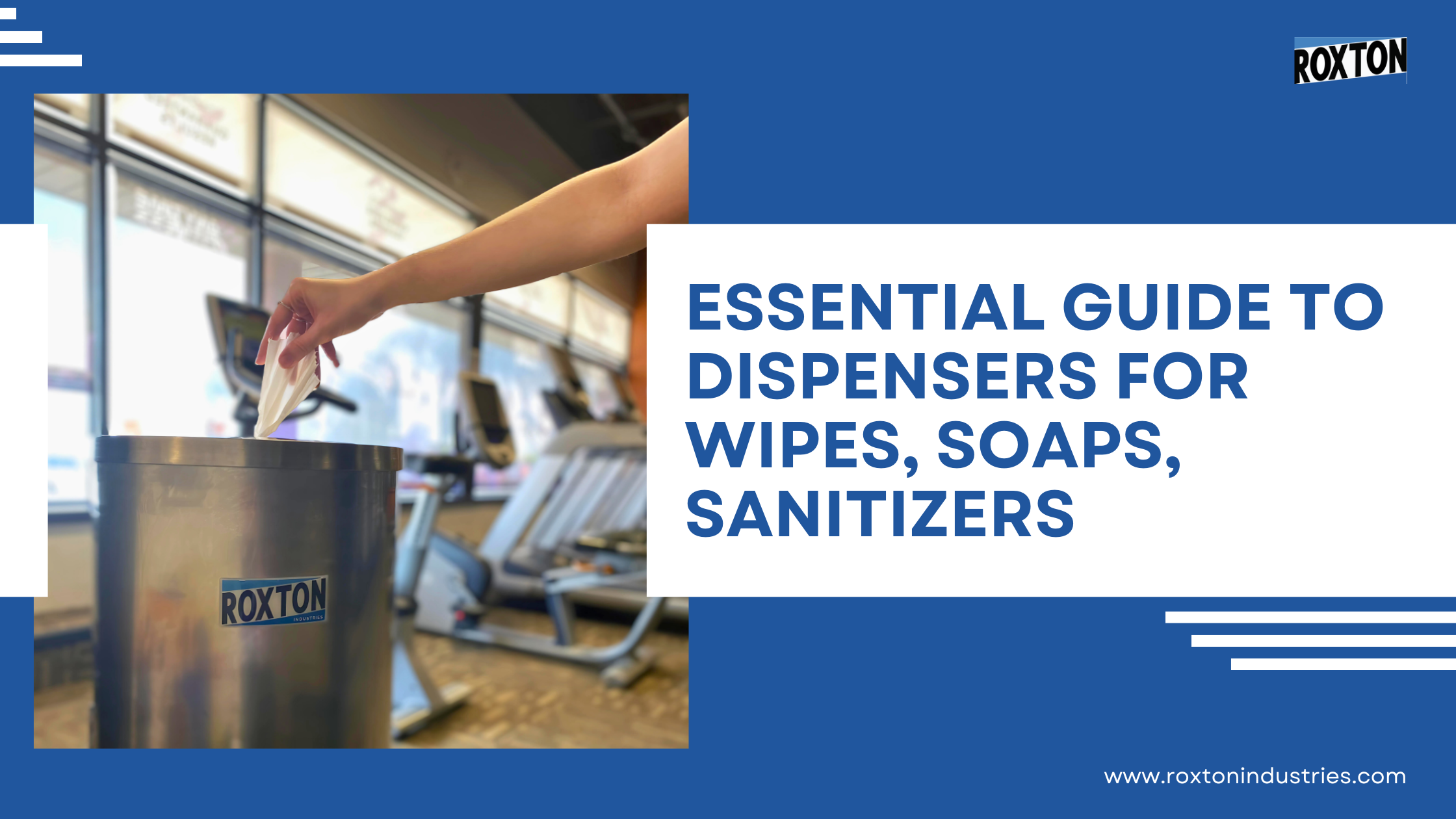 gym wipes dispenser guide